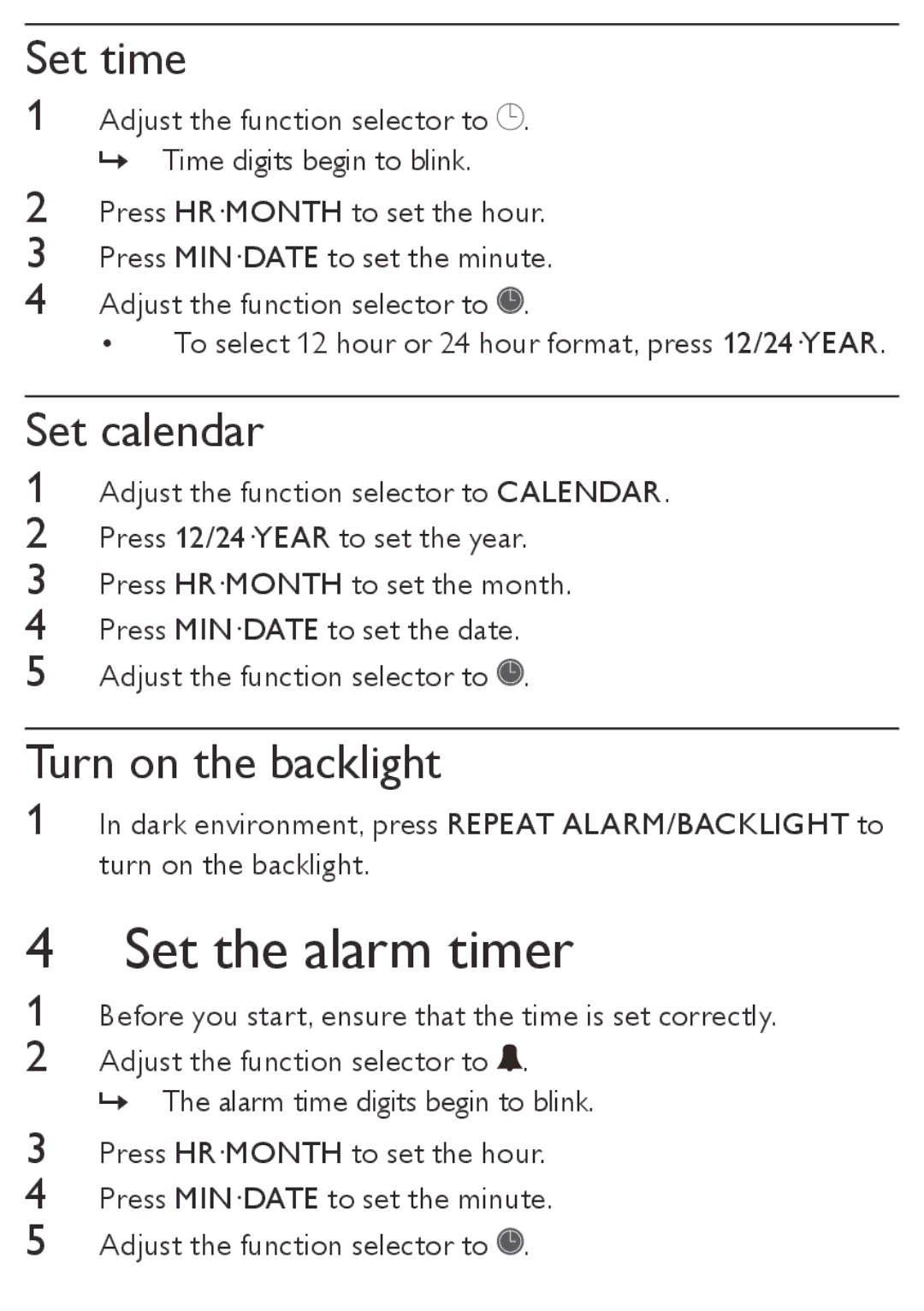 Philips AJ110/12 user manual Set the alarm timer, Set time, Set calendar, Turn on the backlight 