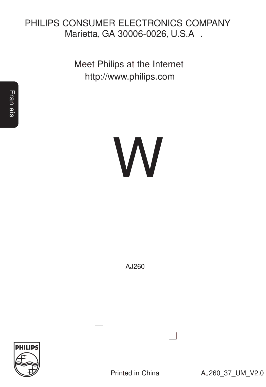 Philips quick start Marietta, GA 30006-0026, U.S.A Meet Philips at the Internet, AJ26037UMV2.0 