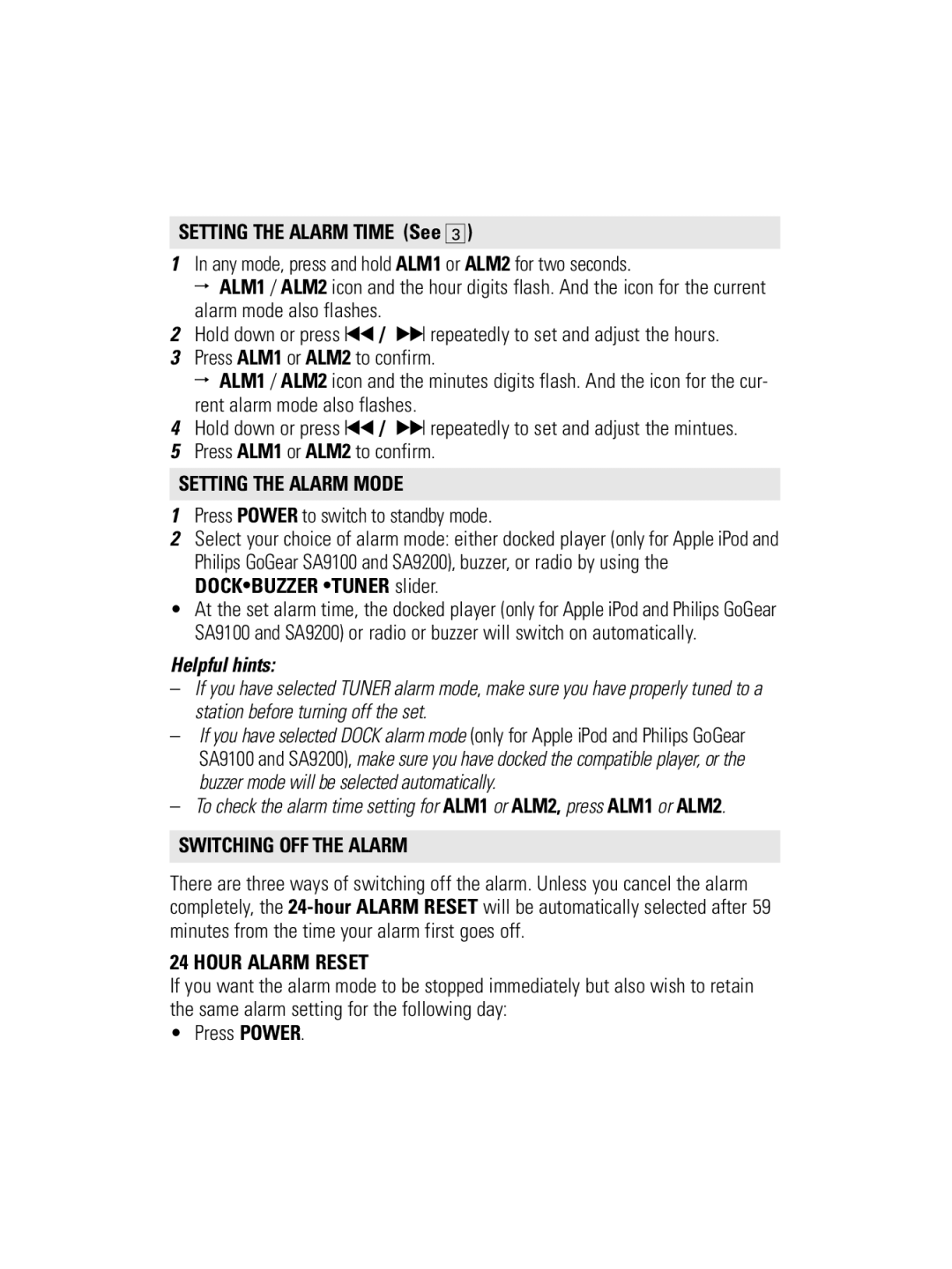 Philips AJ300D user manual Setting the Alarm Time See, Setting the Alarm Mode, Switching OFF the Alarm, Hour Alarm Reset 