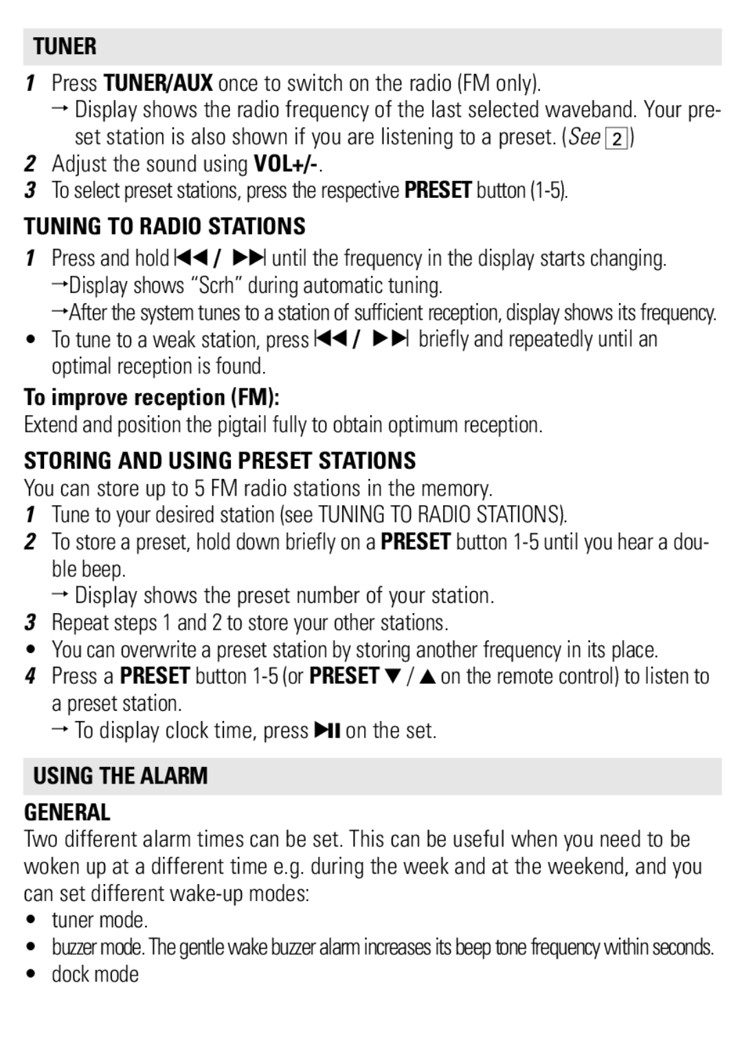 Philips AJ301DB/79 user manual Tuner, Tuning to Radio Stations, To improve reception FM, Storing and Using Preset Stations 