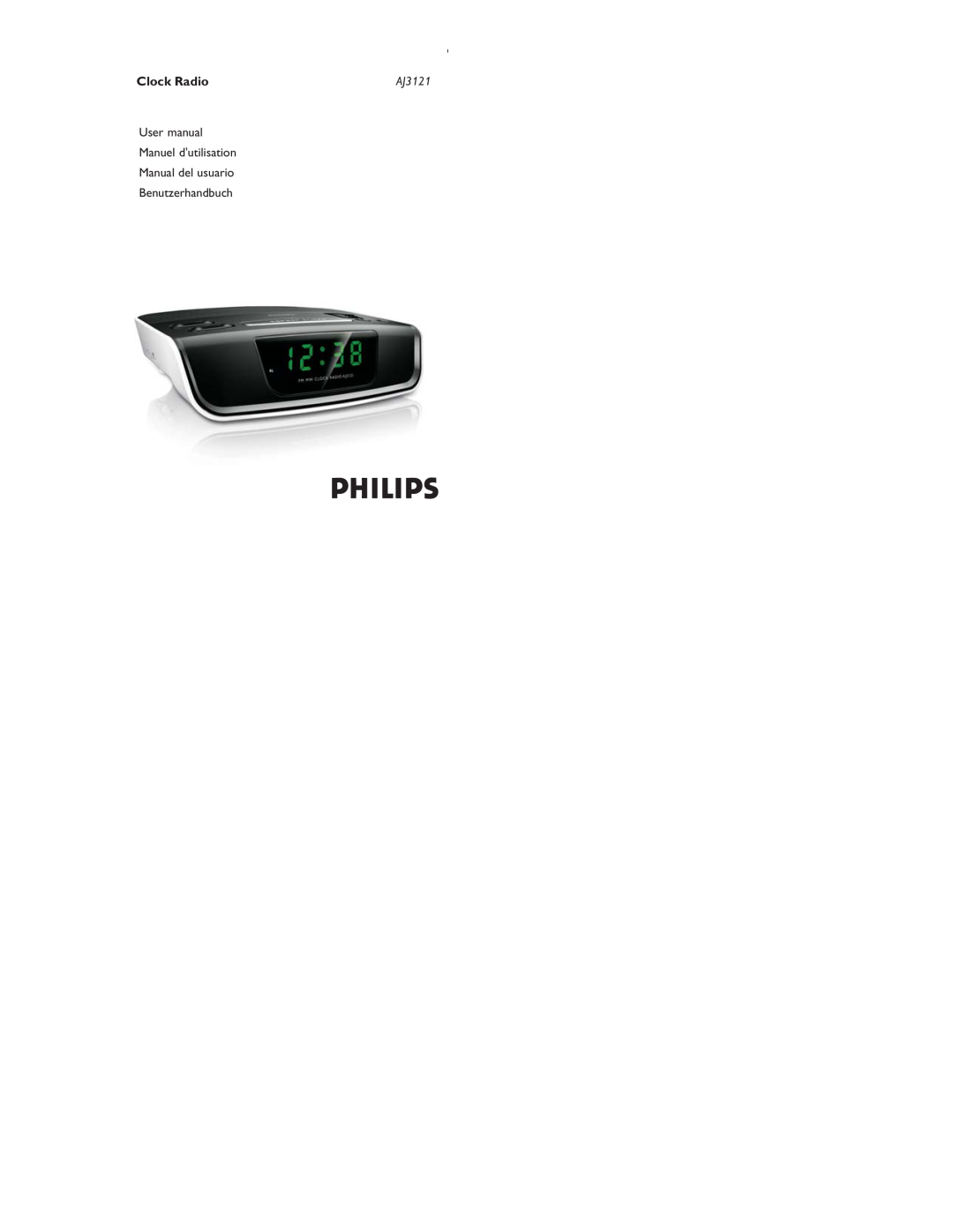 Philips AJ3121 user manual User manual Manuel dutilisation Manual del usuario Benutzerhandbuch, Clock Radio 