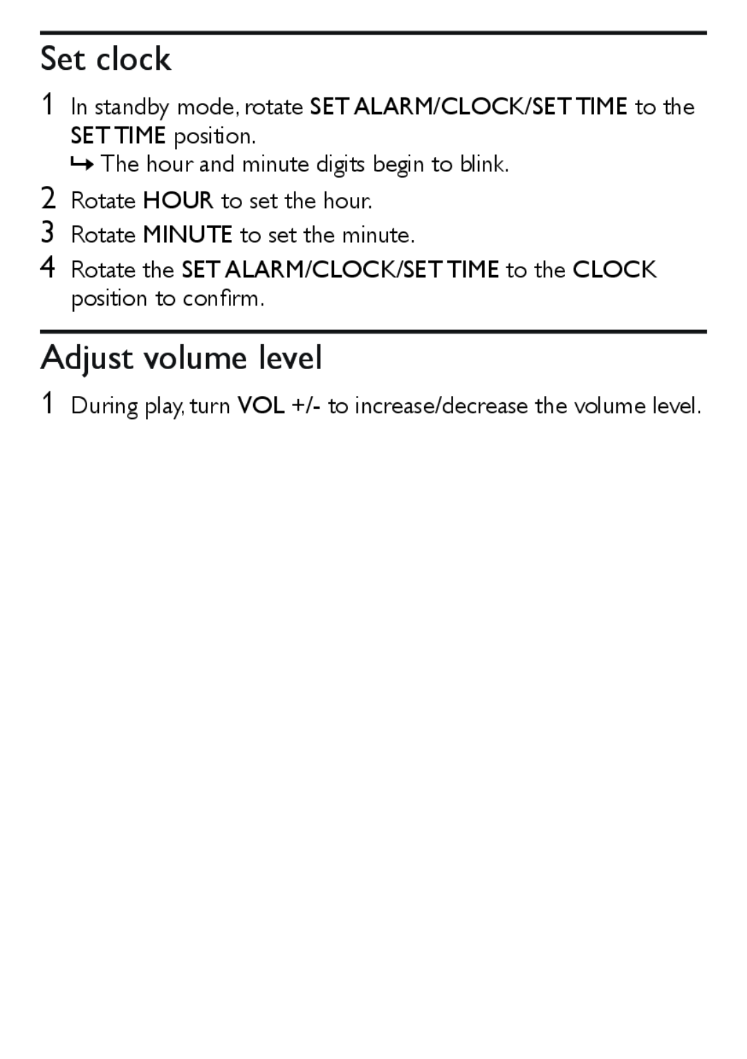 Philips AJ3551 user manual Set clock, Adjust volume level, » The hour and minute digits begin to blink 