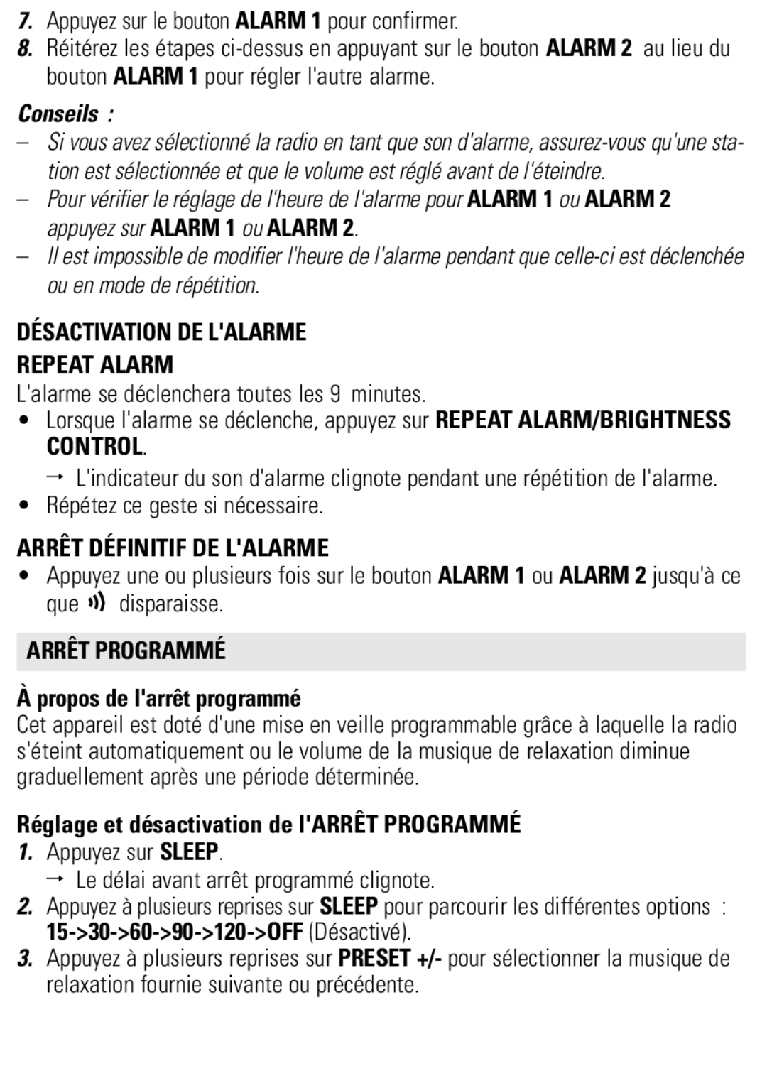 Philips AJ3650 user manual Désactivation DE Lalarme Repeat Alarm, Arrêt Définitif DE Lalarme, Arrêt Programmé 