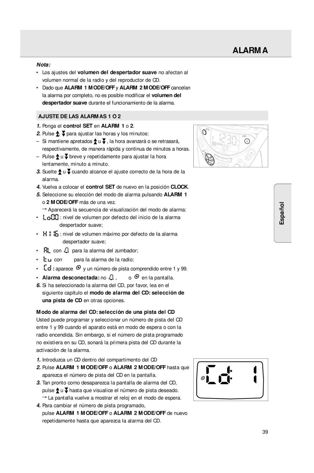 Philips AJ3965 manual Ajuste DE LAS Alarmas 1 O, Ponga el control SET en Alarm 1 o, Alarma desconectada no 