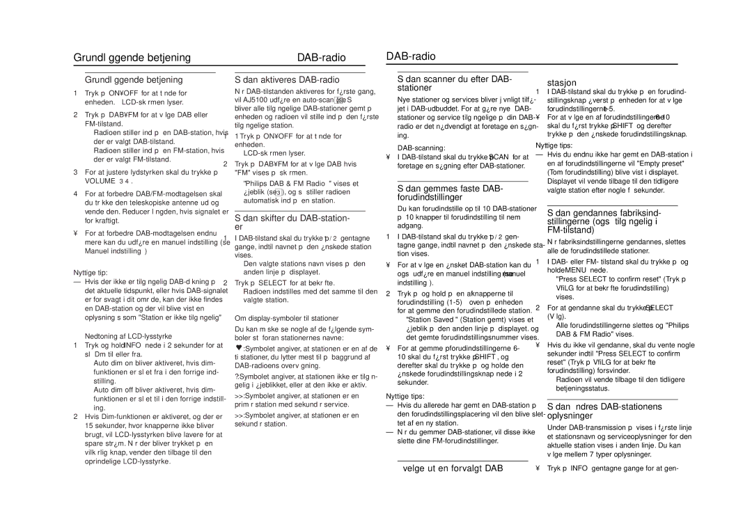 Philips AJ5100DAB user manual Grundlæggende betjening DAB-radio, Sådan skifter du DAB-station- er 