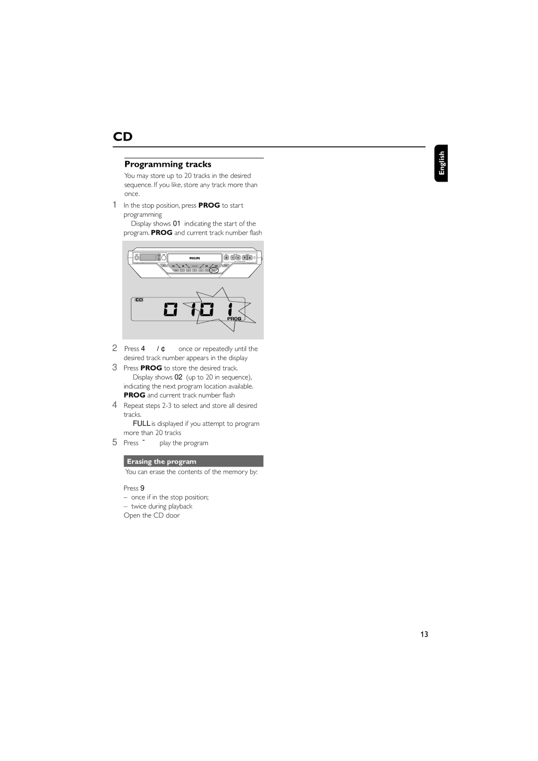 Philips AJ6110 quick start Programming tracks, Press Prog to store the desired track, Erasing the program 