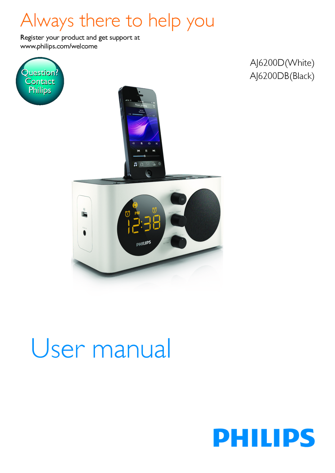 Philips AJ6200DB user manual Always there to help you, Register your product and get support at 