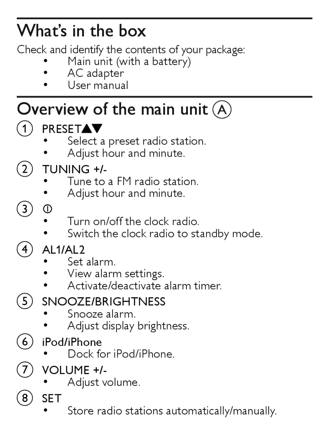 Philips AJ7030D user manual What’s in the box, Overview of the main unit a 