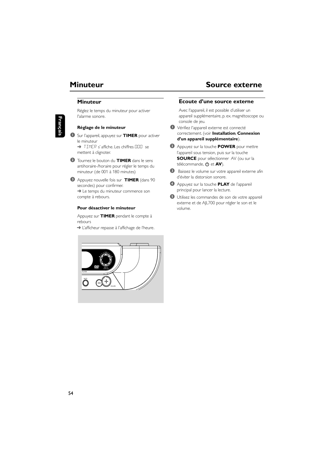 Philips AJL 700 quick start Minuteur, Ecoute d’une source externe, Réglage de le minuteur, Pour désactiver le minuteur 