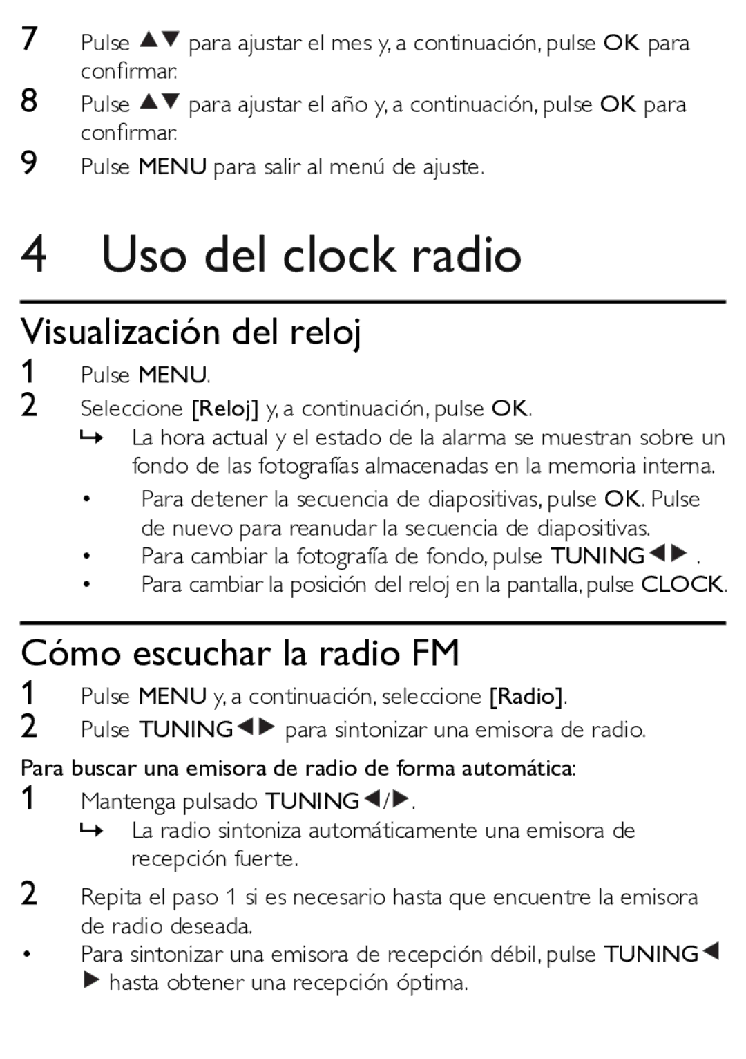 Philips AJL303 quick start Uso del clock radio, Visualización del reloj, Cómo escuchar la radio FM 