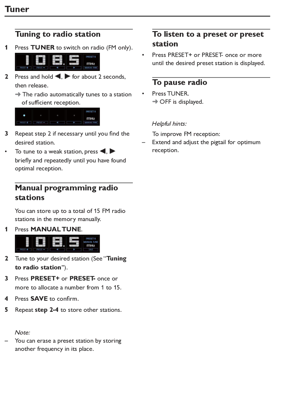 Philips AJL305/12 user manual Tuner, Tuning to radio station, Manual programming radio stations, To pause radio 