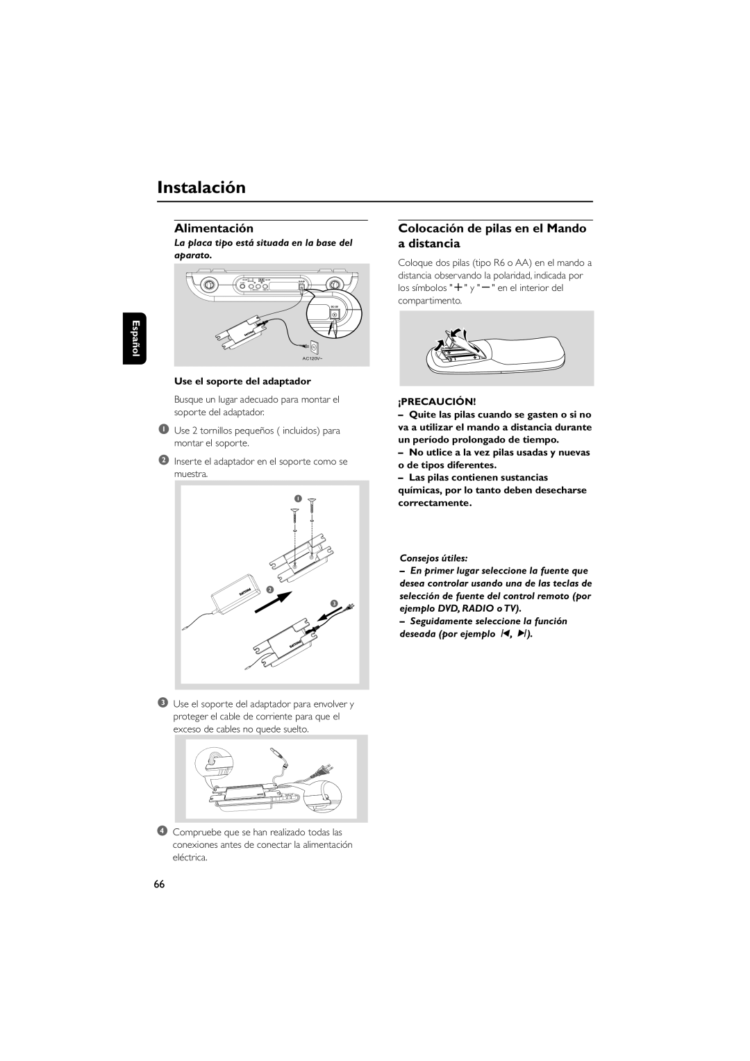 Philips AJL70037 7 Alimentación, Colocación de pilas en el Mando a distancia, Use el soporte del adaptador, ¡Precaución 