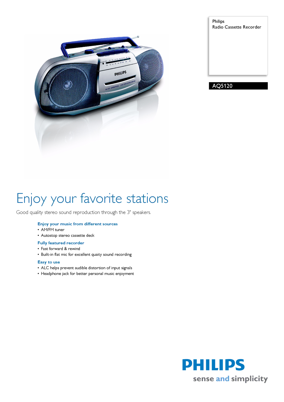 Philips AQ5120 manual Enjoy your favorite stations, Enjoy your music from different sources, Fully featured recorder 