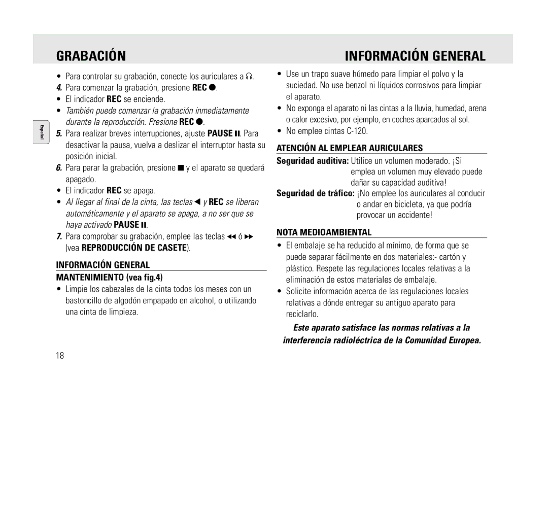 Philips AQ6345/00 manual Información General, Mantenimiento vea, Atención AL Emplear Auriculares, Nota Medioambiental 