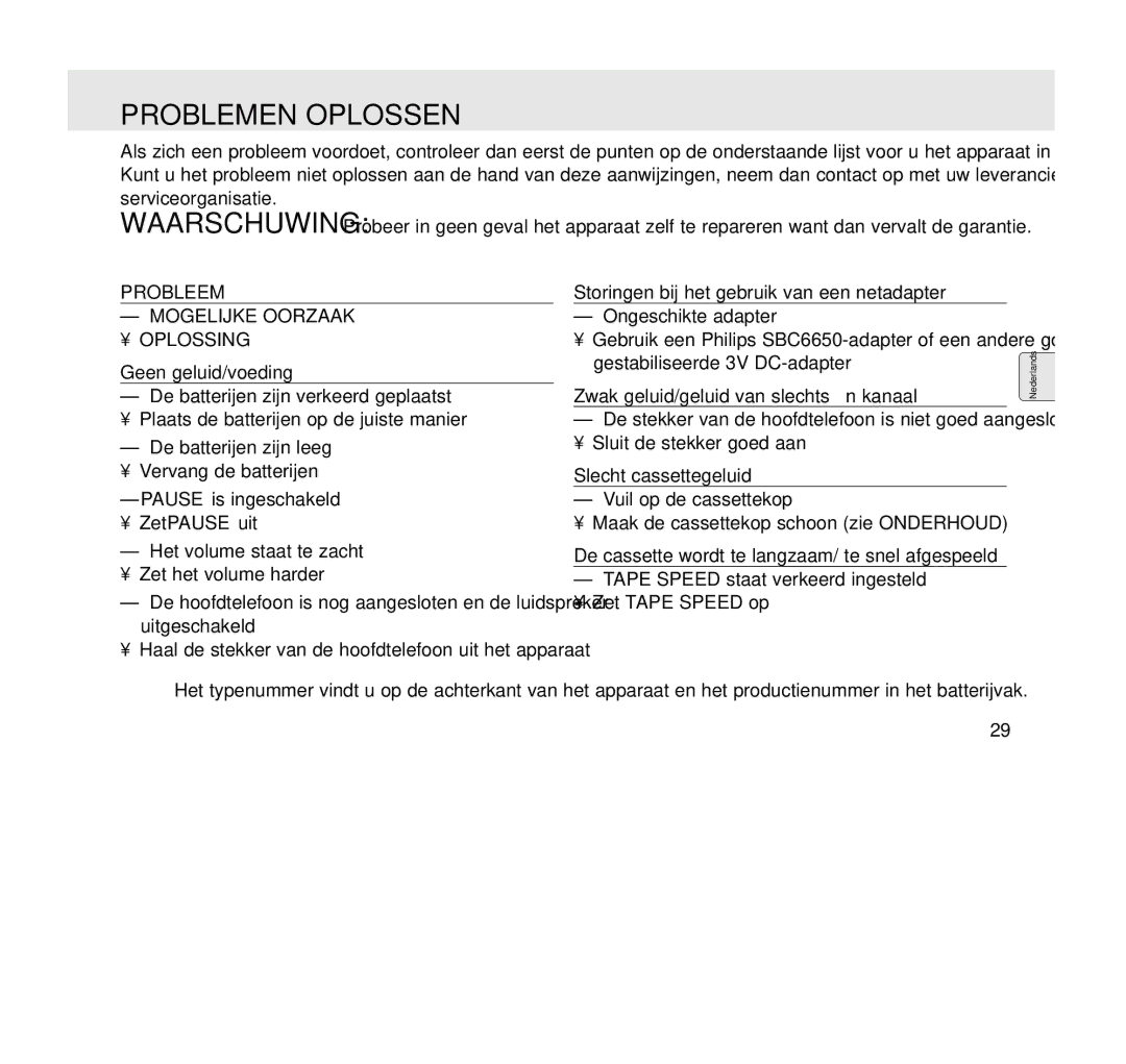 Philips AQ6345/00 manual Problemen Oplossen, Probleem, Geen geluid/voeding, Zwak geluid/geluid van slechts één kanaal 