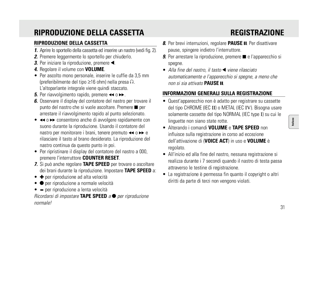 Philips AQ6345/00 manual Registrazione, Riproduzione Della Cassetta, Per riavvolgimento rapido, premere 5 o 