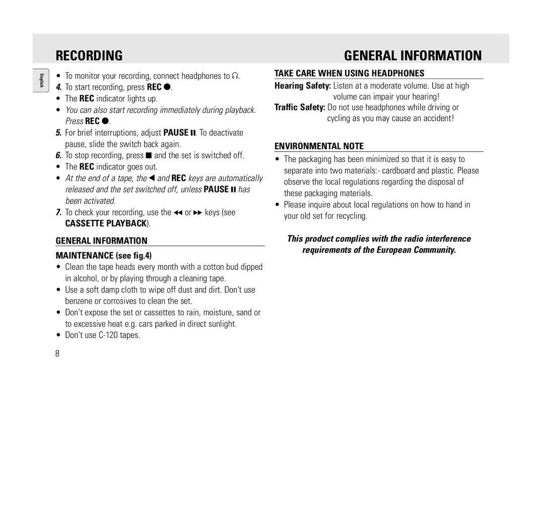 Philips AQ6345/00 manual Cassette Playback General Information, Maintenance see, Take Care When Using Headphones 