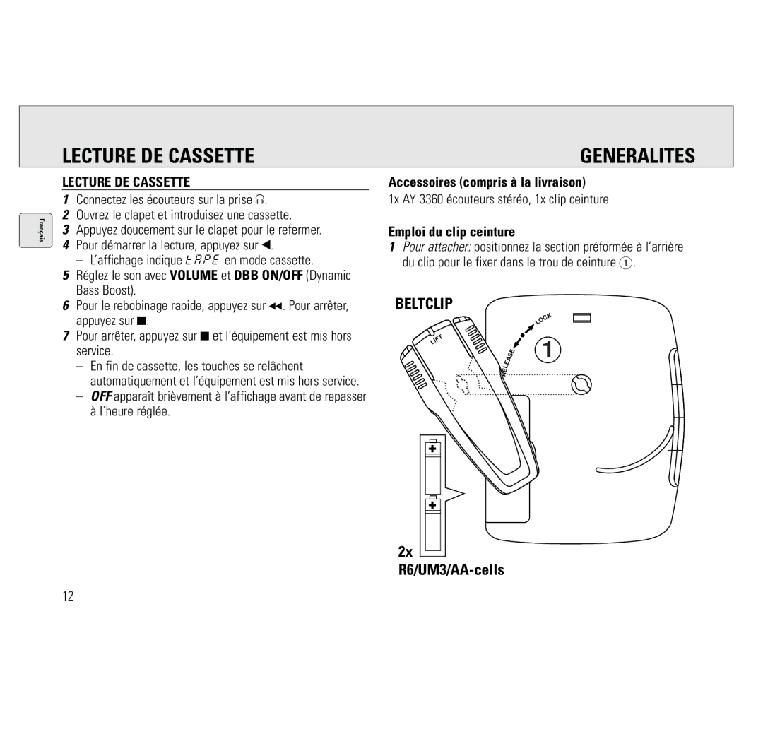 Philips AQ6691/00 manual Lecture DE Cassette, Generalites, Accessoires compris à la livraison, Emploi du clip ceinture 