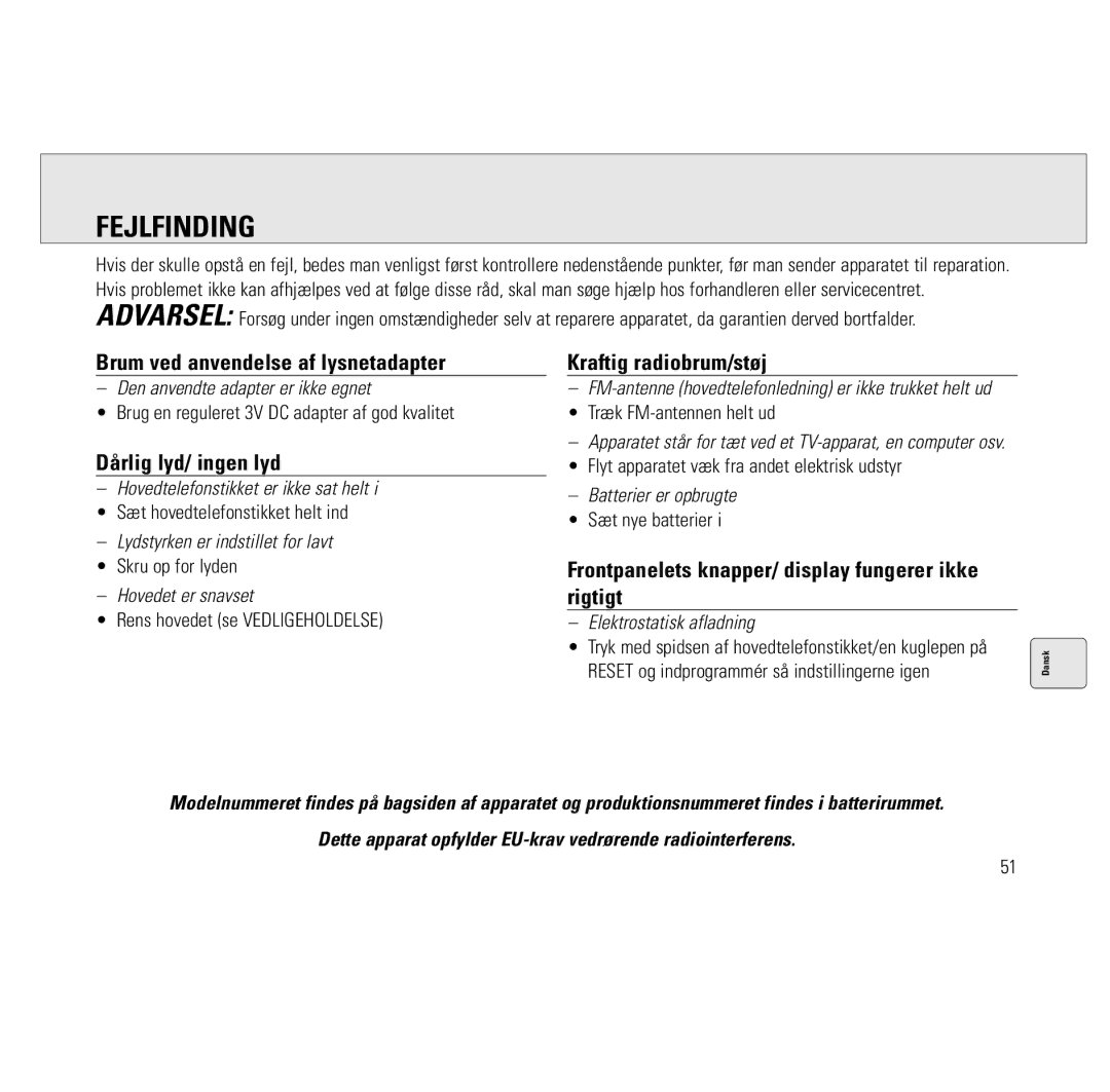 Philips AQ6691/00 manual Fejlfinding, Brum ved anvendelse af lysnetadapter, Dårlig lyd/ ingen lyd, Kraftig radiobrum/støj 