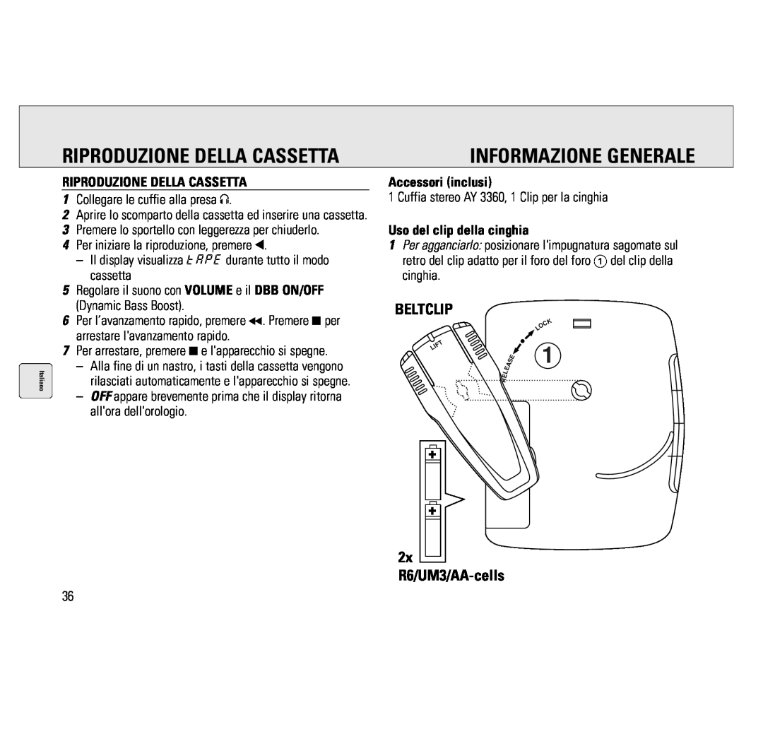 Philips AQ6691/00 manual Informazione Generale, Riproduzione Della Cassetta, Accessori inclusi, Uso del clip della cinghia 