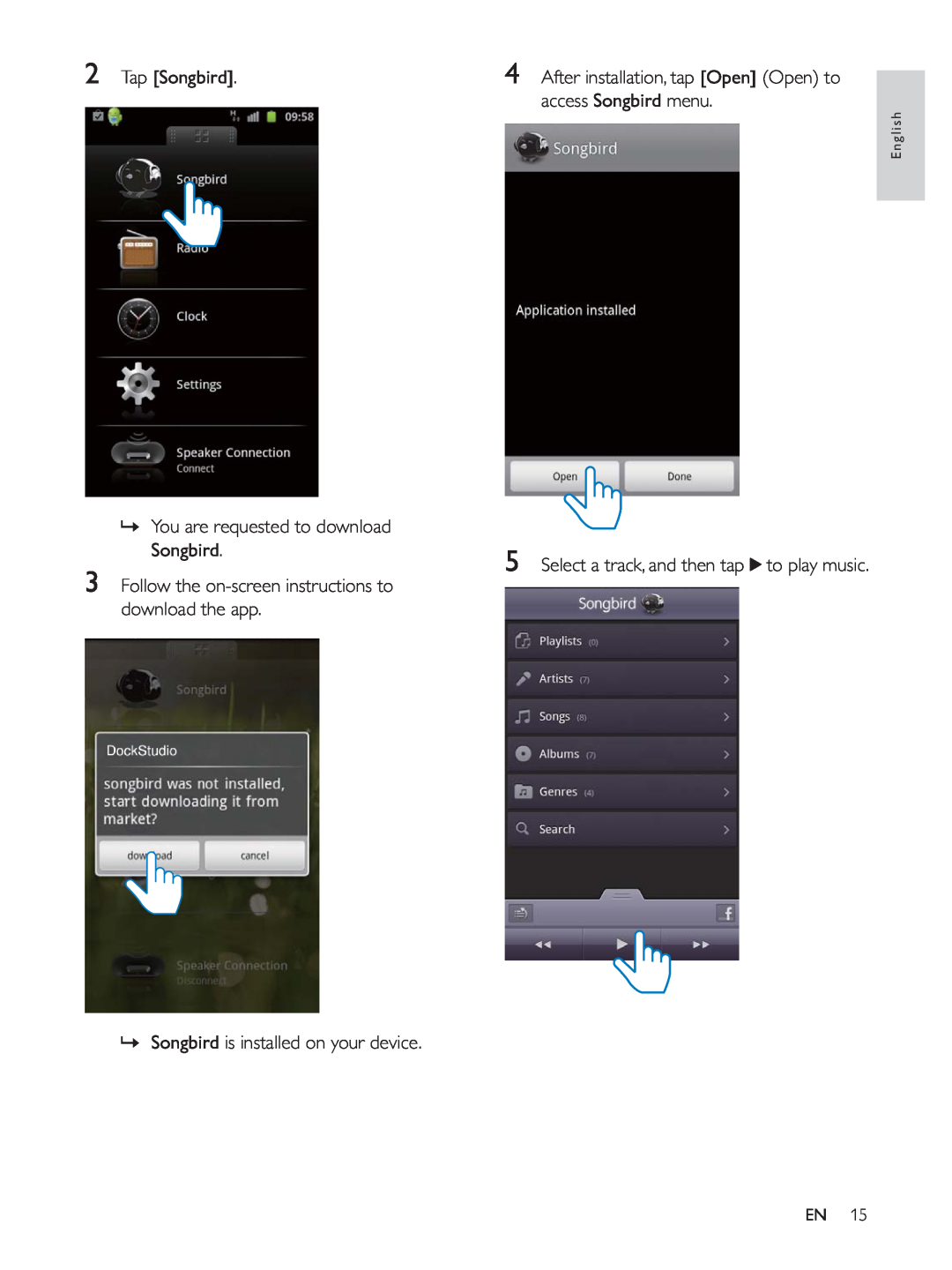 Philips AS140 user manual Tap Songbird, access Songbird menu, » You are requested to download Songbird 