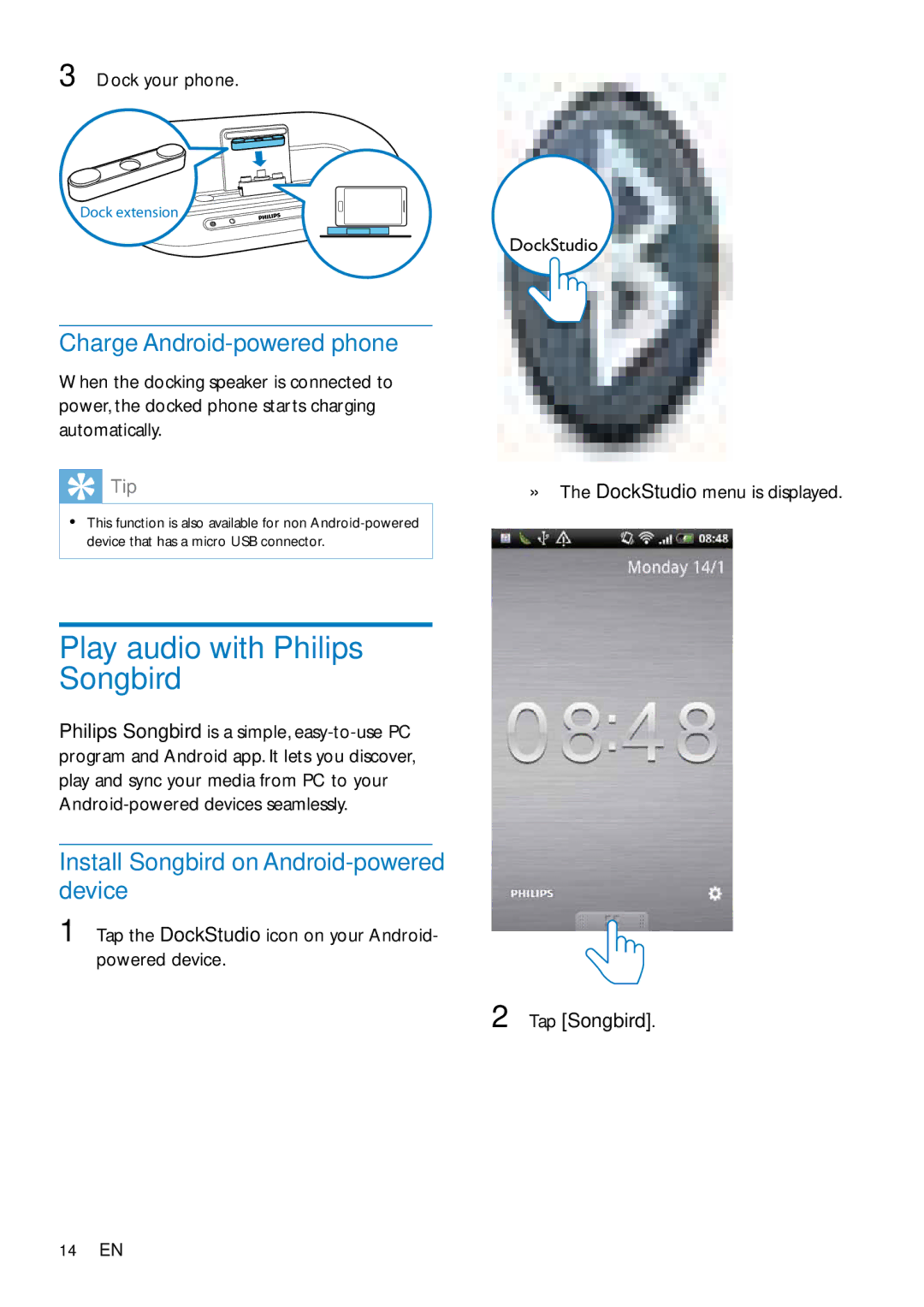 Philips AS351 Play audio with Philips Songbird, Charge Android-powered phone, Install Songbird on Android-powered device 