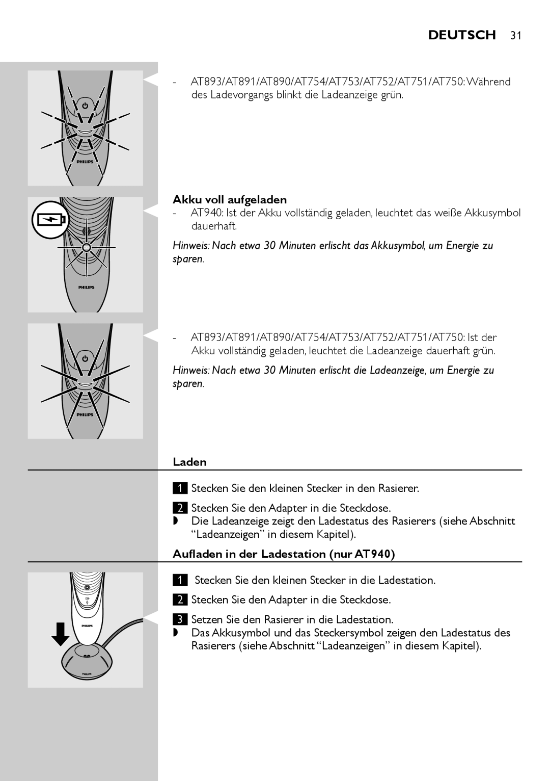 Philips AT700, AT751, AT800, AT754 manual Akku voll aufgeladen, Dauerhaft, Aufladen in der Ladestation nur AT940 