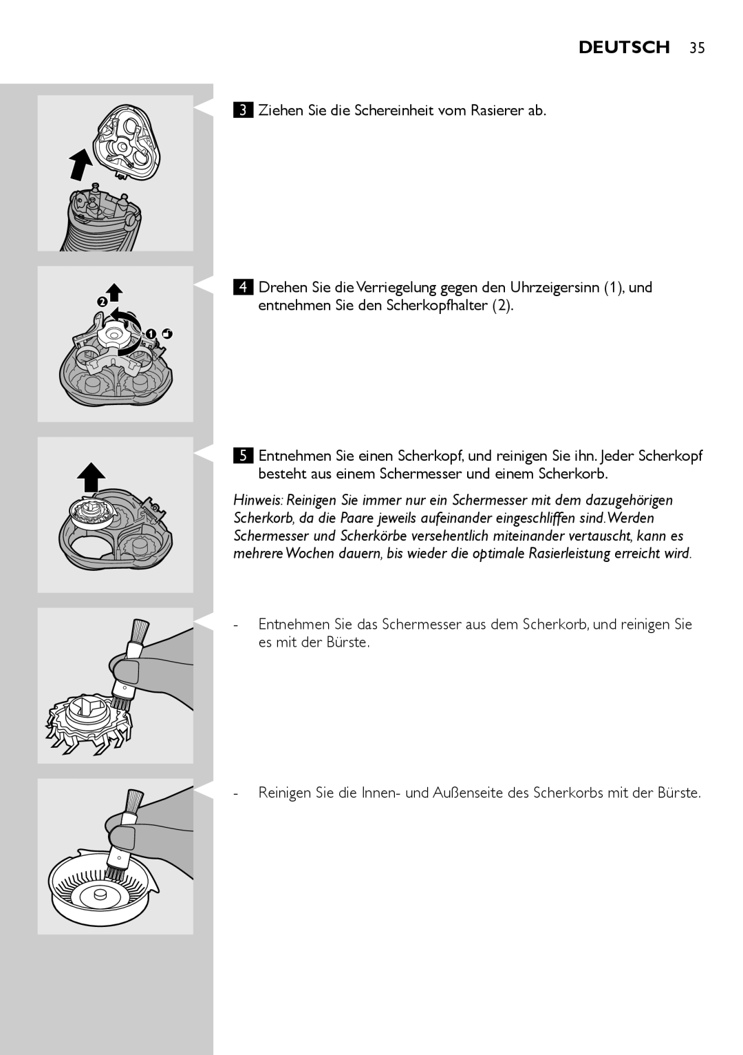 Philips AT700, AT751, AT800, AT754 manual Es mit der Bürste 