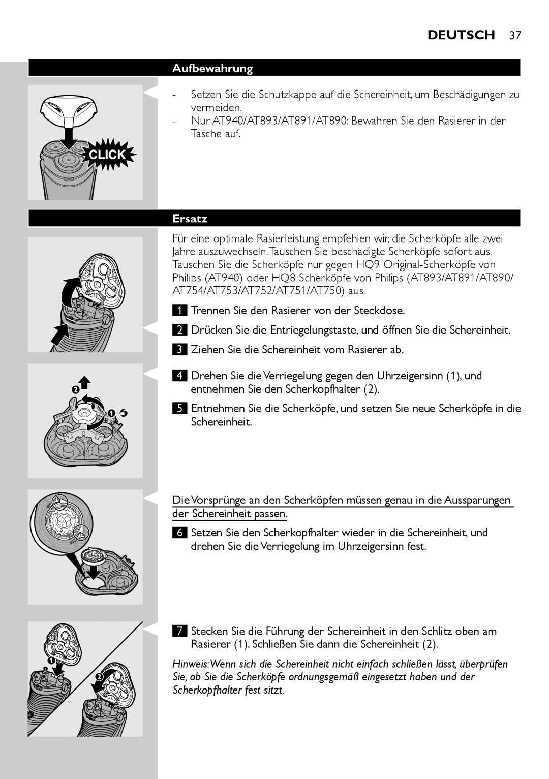 Philips AT800, AT751, AT754, AT700 manual Aufbewahrung, Ersatz, Trennen Sie den Rasierer von der Steckdose 