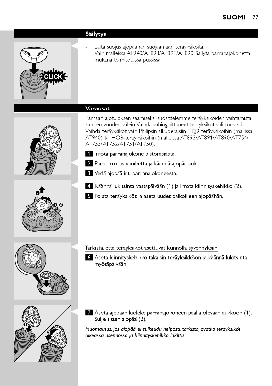 Philips AT800, AT751, AT754, AT700 manual Säilytys, Varaosat 