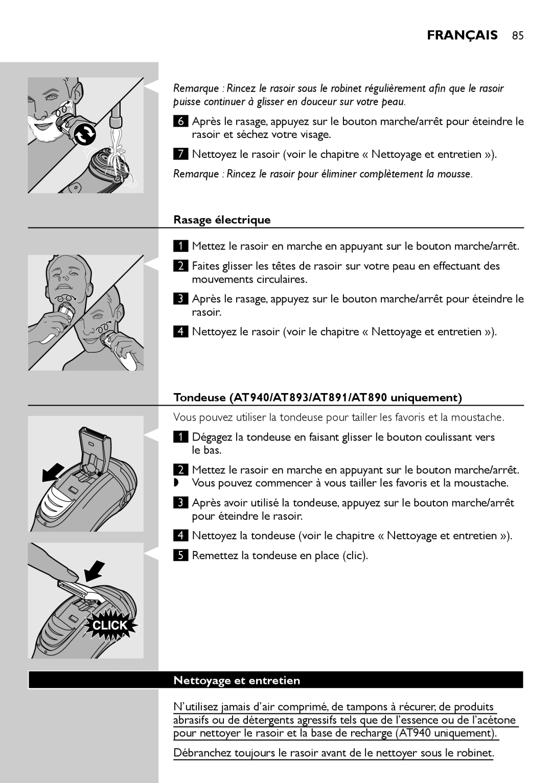 Philips AT800, AT751, AT754, AT700 Rasage électrique, Tondeuse AT940/AT893/AT891/AT890 uniquement, Nettoyage et entretien 