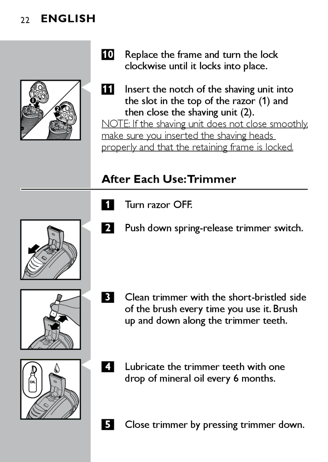 Philips AT895, AT875, AT830 manual After Each UseTrimmer, Turn razor OFF Push down spring-release trimmer switch 