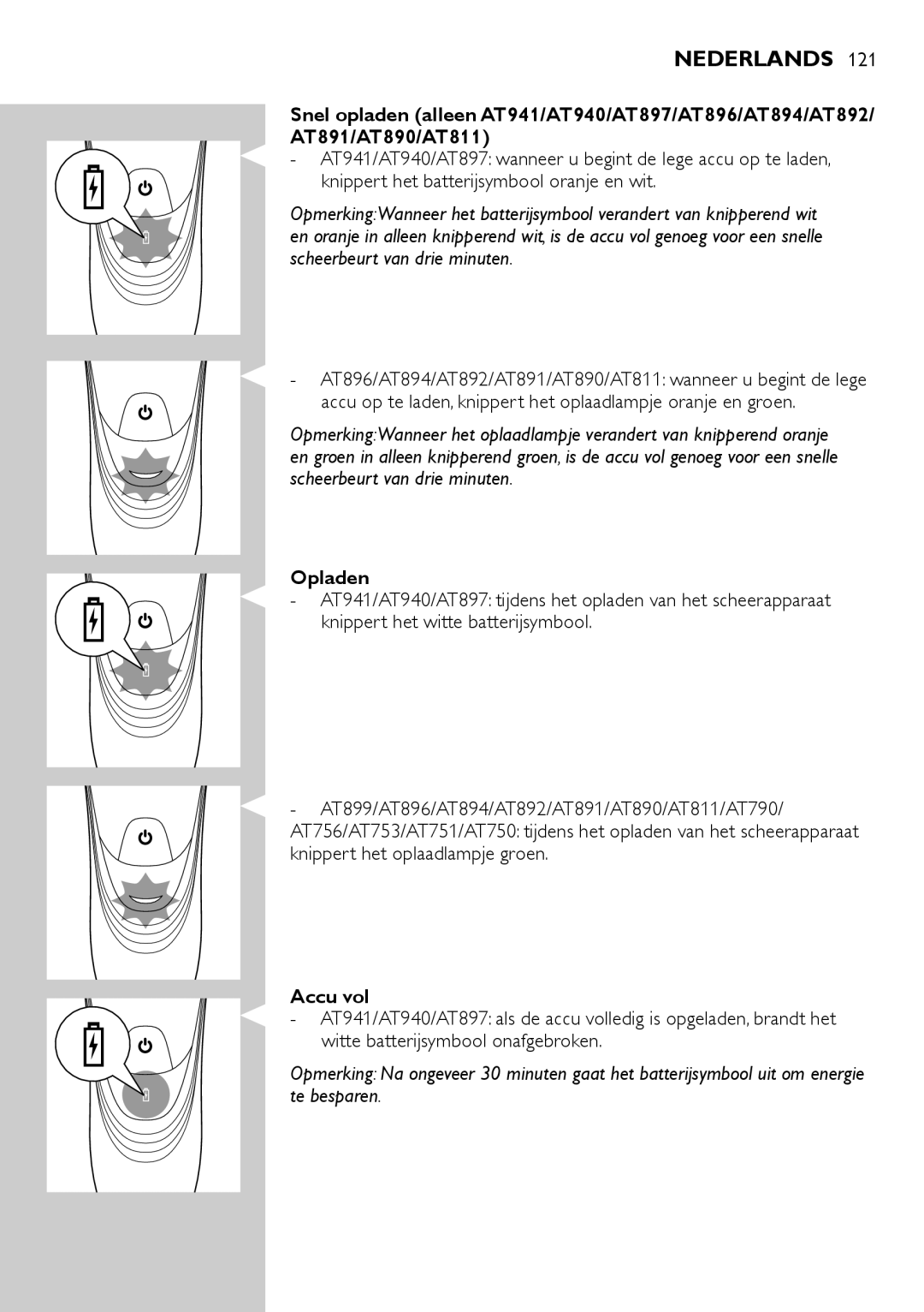 Philips AT894, AT941, AT890, AT891, AT940, AT751, AT753, AT896, AT897, AT811, AT790, AT899, AT756 user manual Opladen, Accu vol 