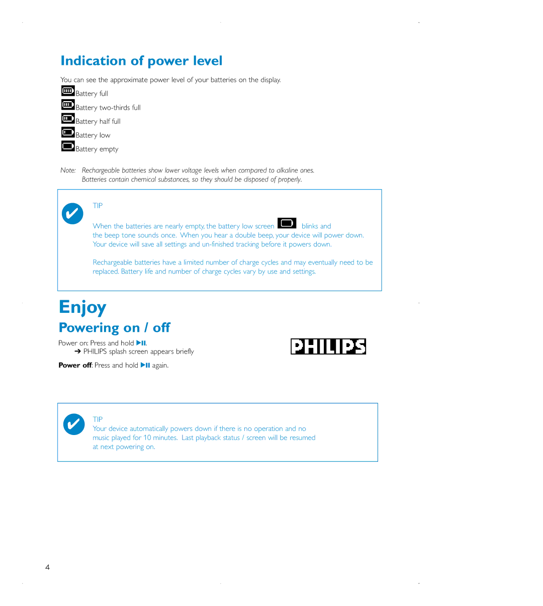 Philips audio players user manual Indication of power level, Powering on / off 