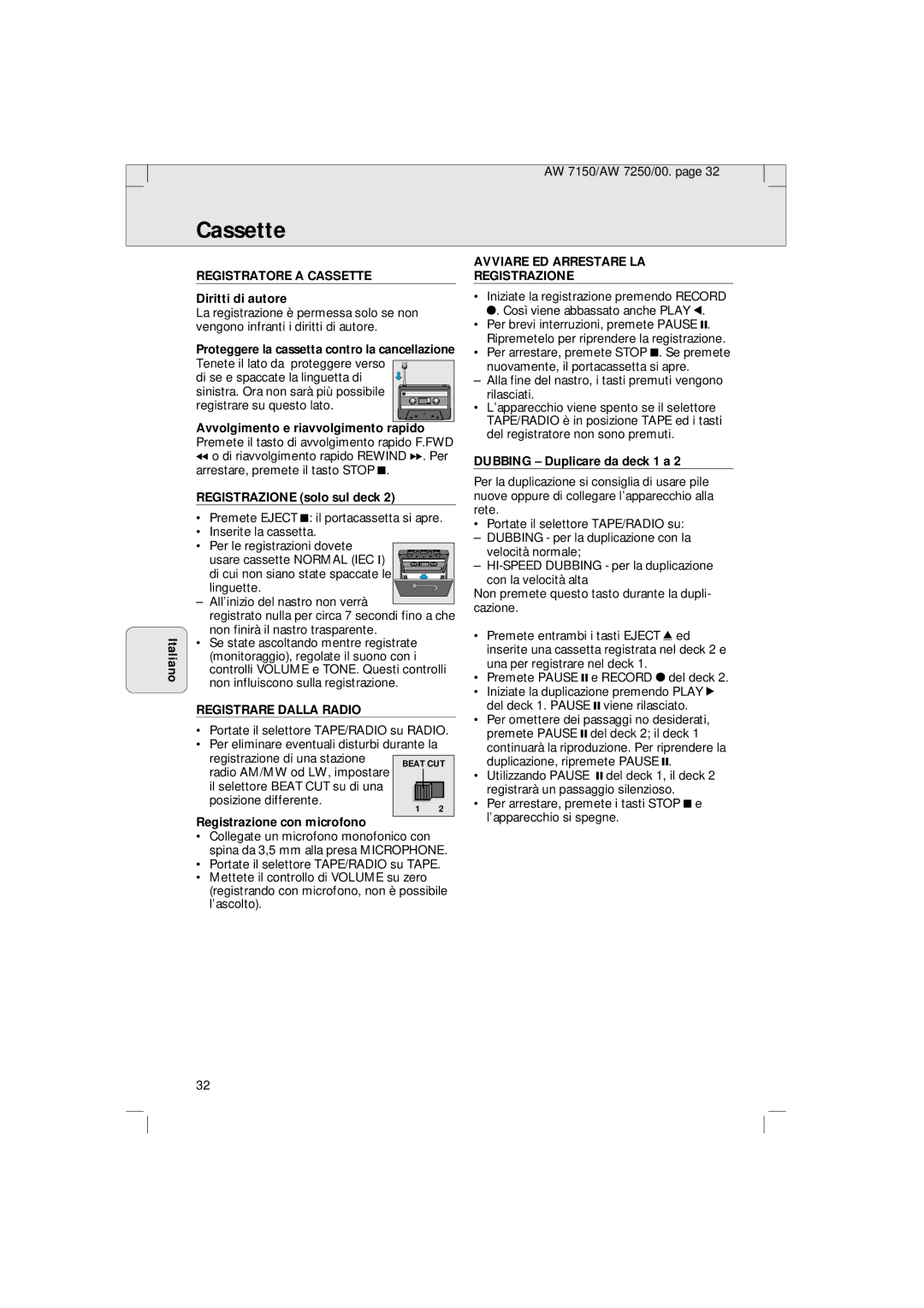 Philips AW 7150/04S, AW 7250/04S Registratore a Cassette, Registrare Dalla Radio, Avviare ED Arrestare LA Registrazione 