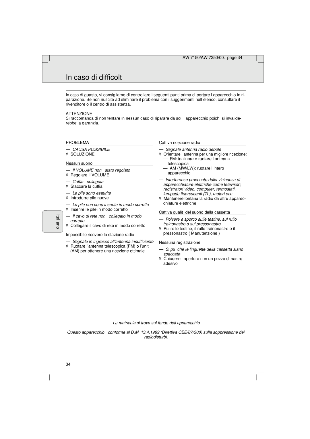 Philips AW 7150/04S, AW 7250/04S manual Caso di difficoltà, Attenzione 