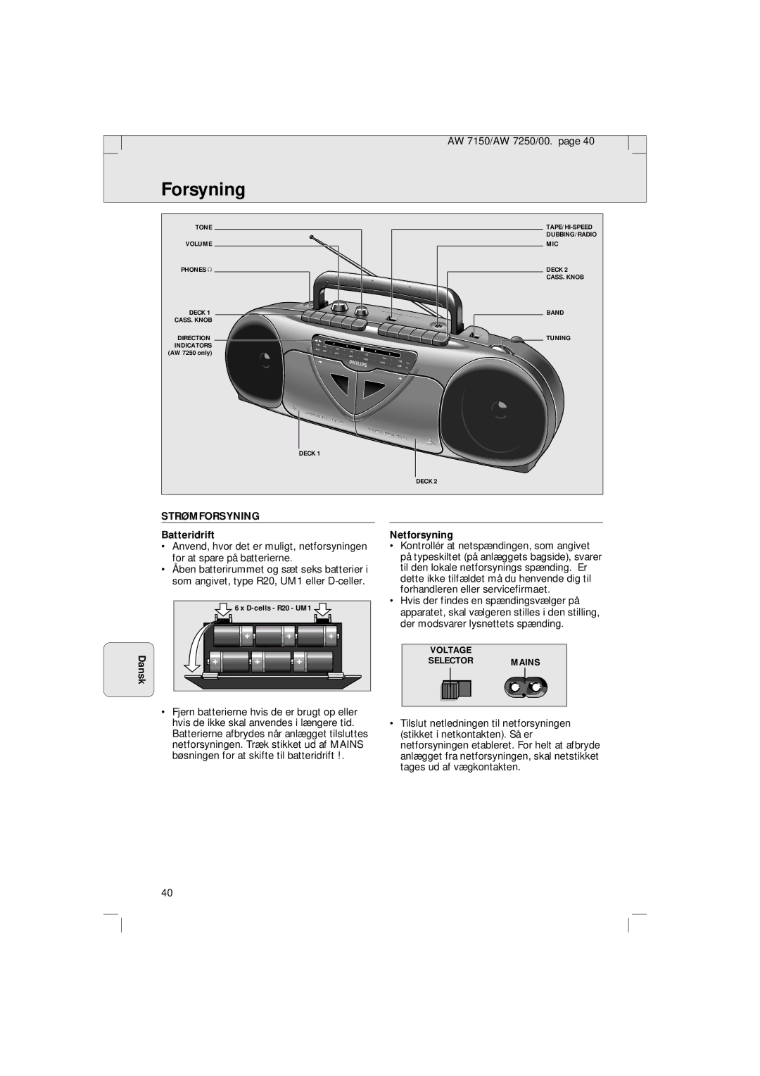 Philips AW 7150/04S, AW 7250/04S manual Forsyning, Dansk, Strømforsyning, Batteridrift, Netforsyning 