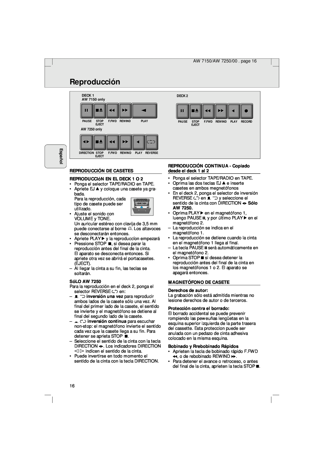 Philips AW 7150/04S manual Reproducción De Casetes, REPRODUCCIóN EN EL DECK 1 O, SóLO AW, Protección contra el borrado 