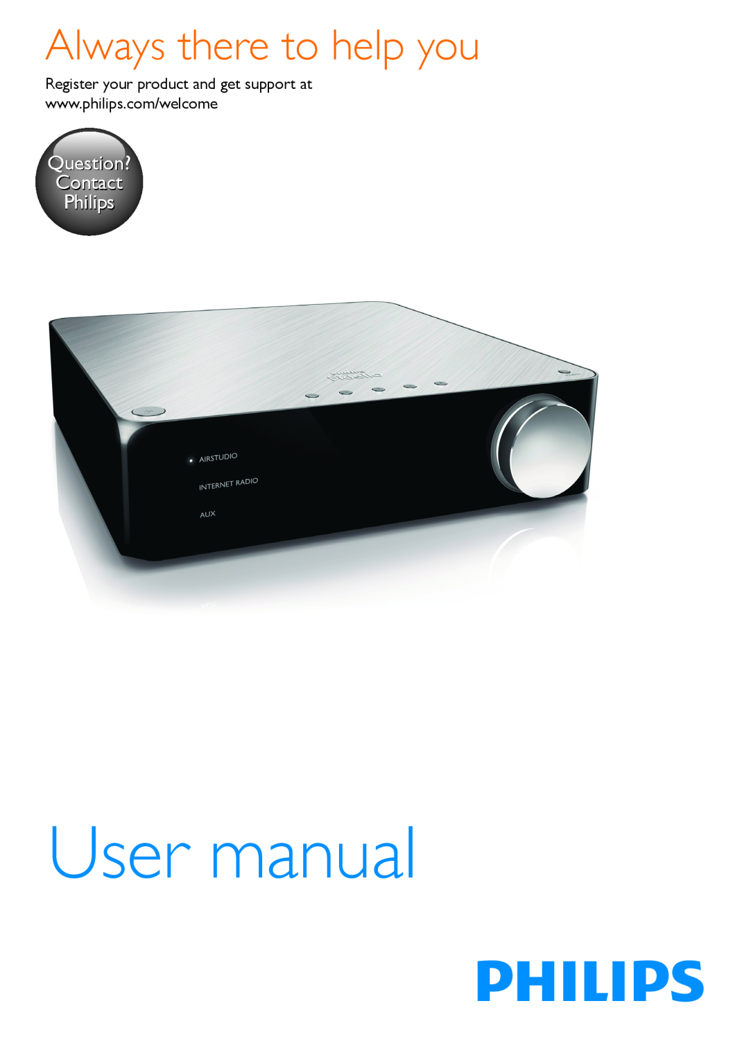 Philips AW2000 user manual Always there to help you, Question? Contact Philips 