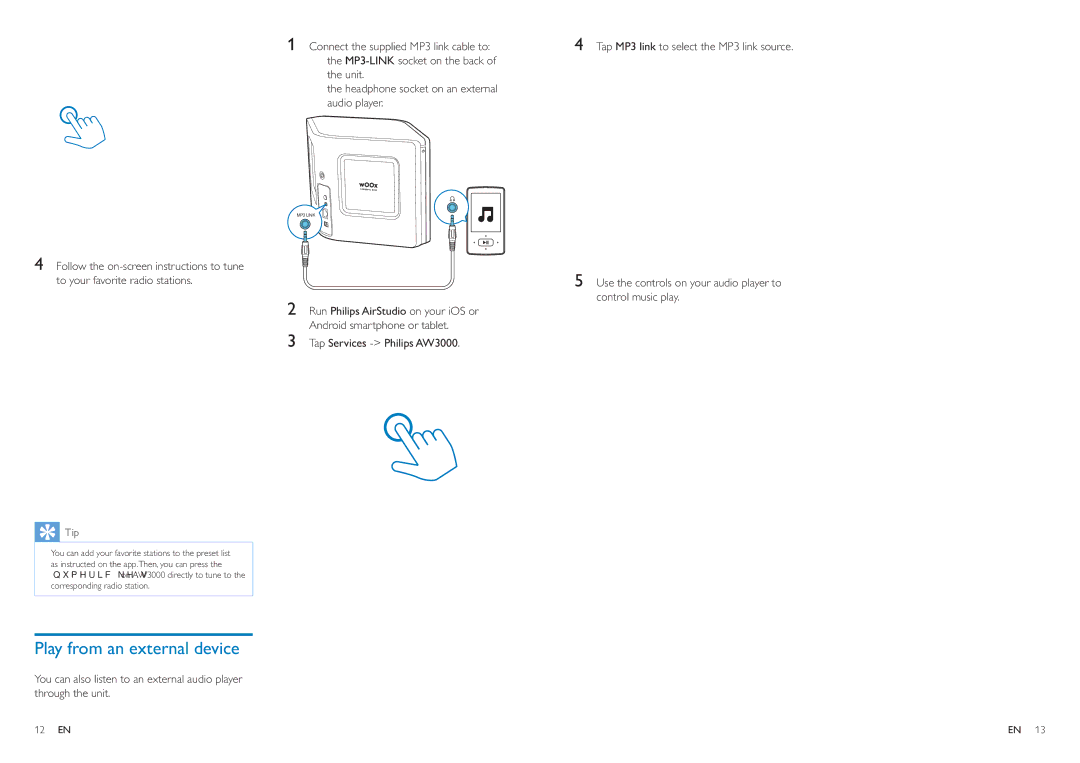 Philips AW3000 user manual Play from an external device, Unit ‡ the headphone socket on an external audio player 