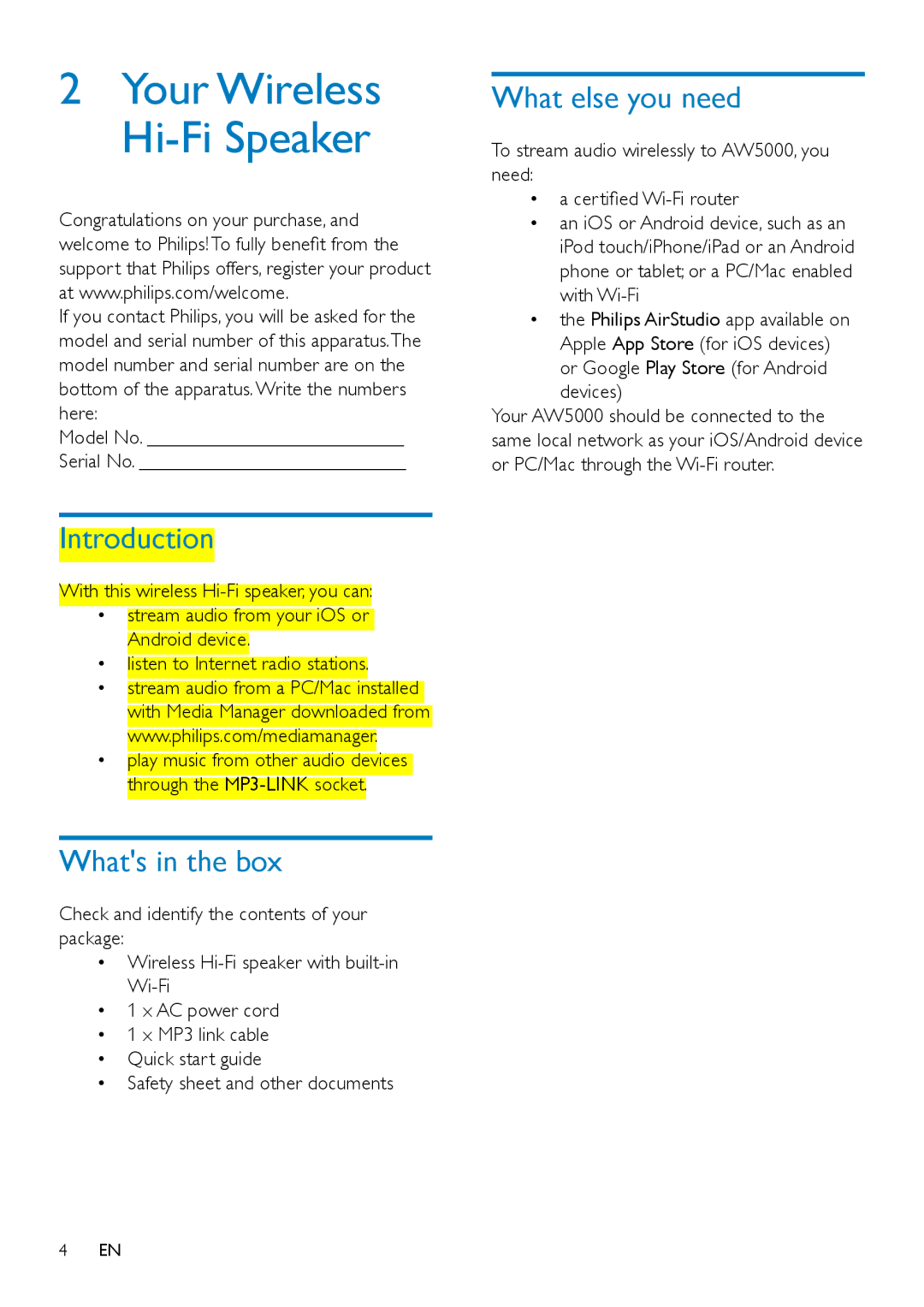 Philips AW5000 user manual Introduction, Whats in the box, What else you need 