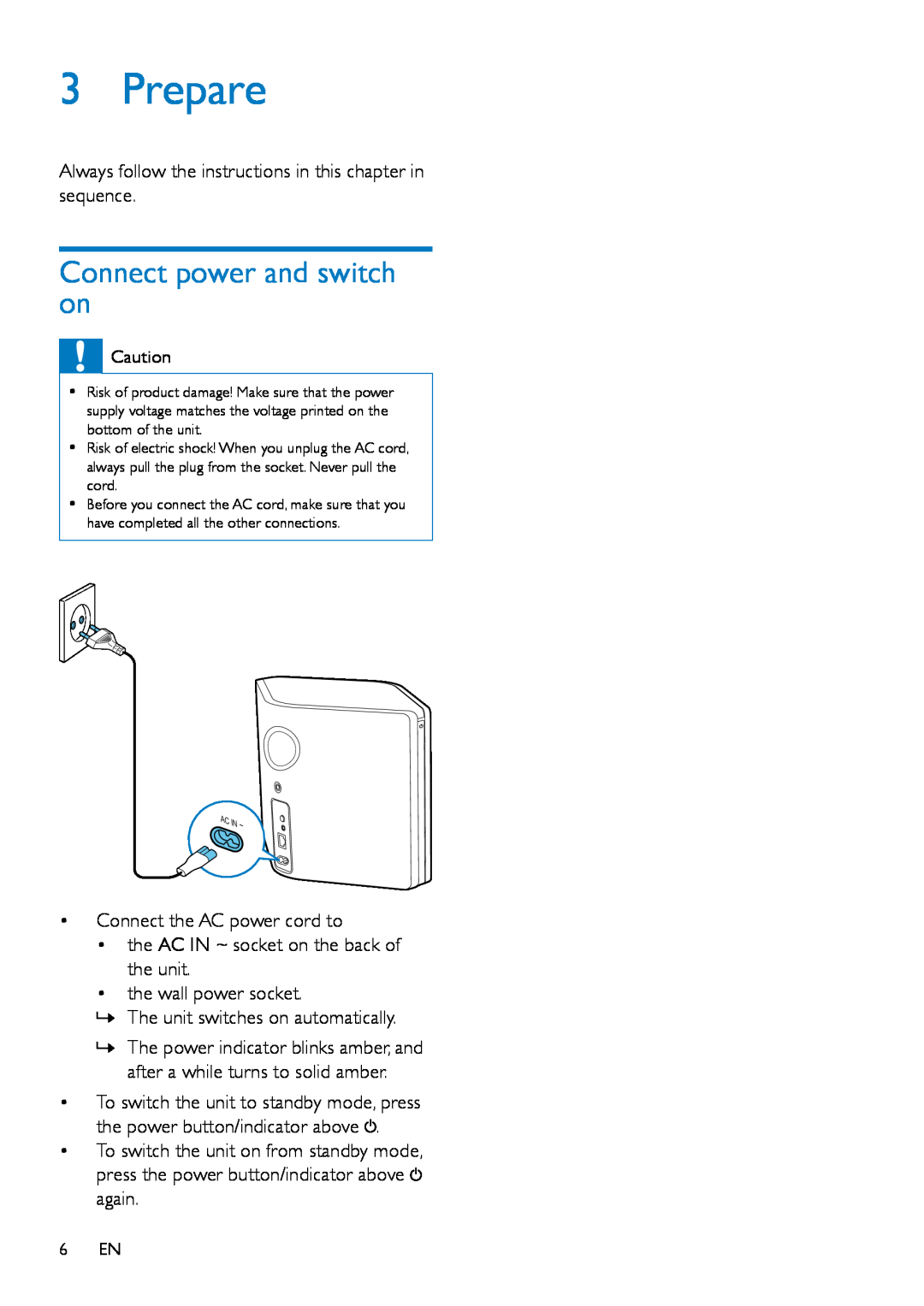 Philips AW5000 user manual Prepare, Connect power and switch on 