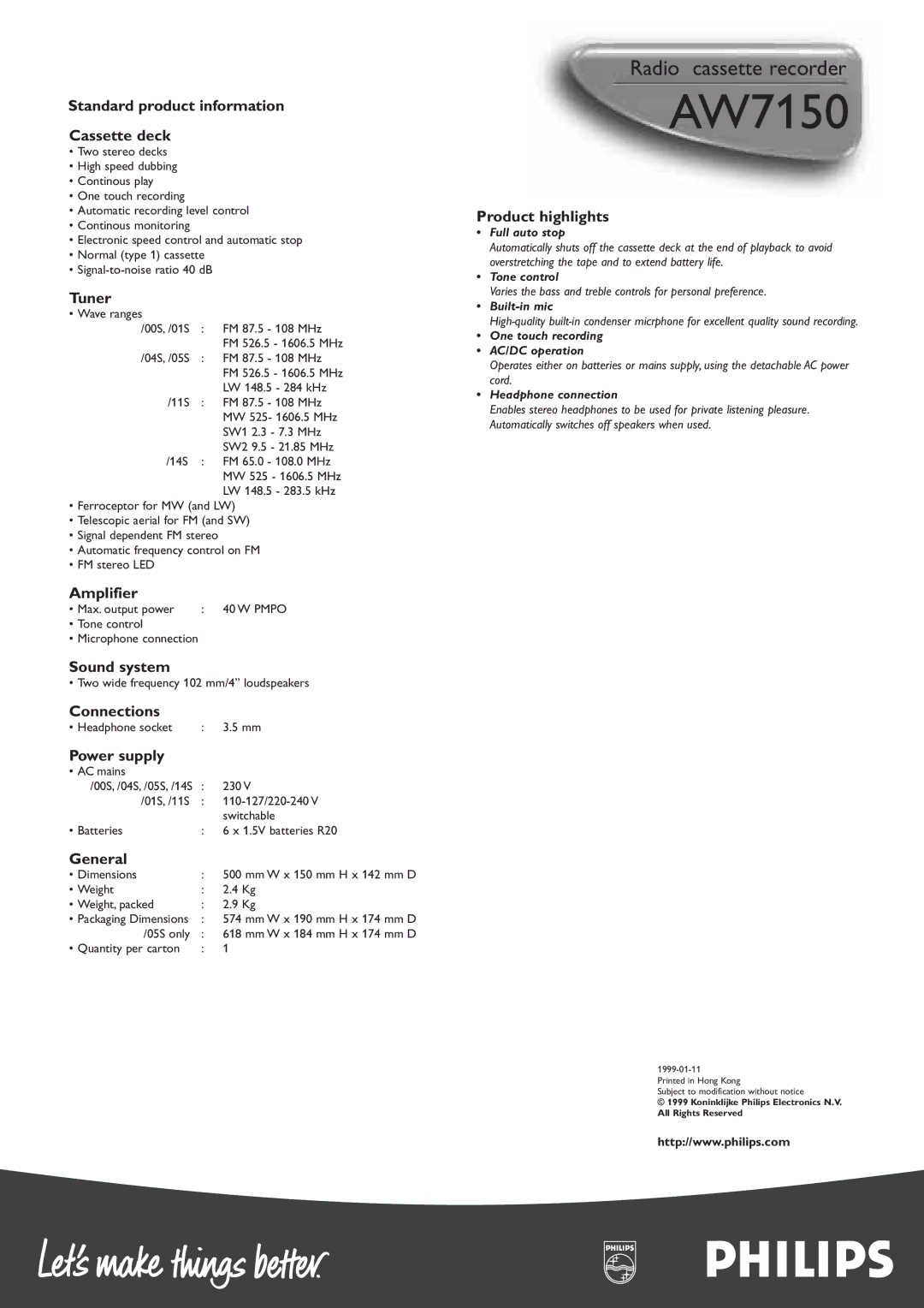 Philips AW7150 manual Standard product information Cassette deck, Tuner, Amplifier, Sound system, Connections, Power supply 