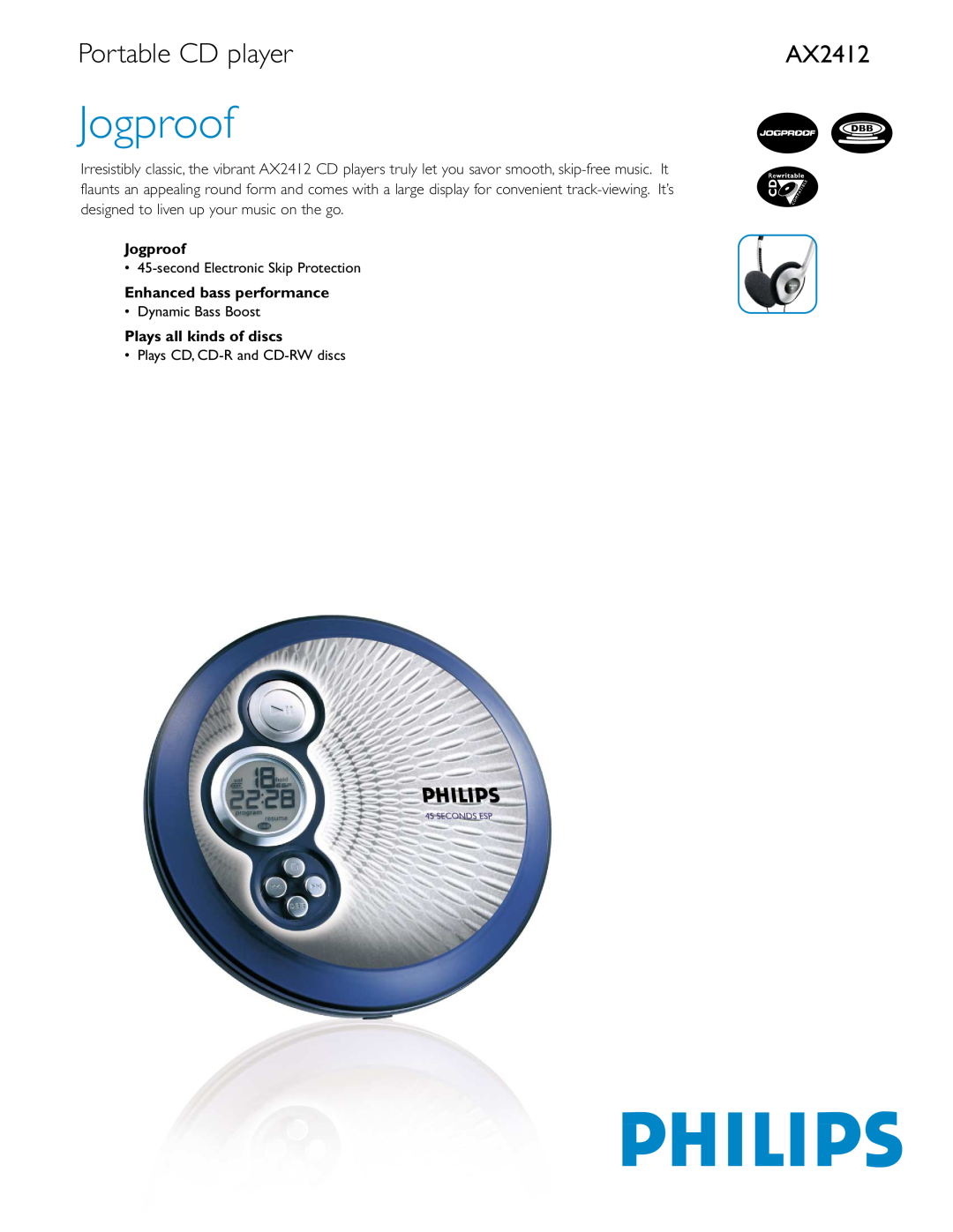 Philips AX2412 manual Portable CD player, Jogproof, Enhanced bass performance, Plays all kinds of discs 