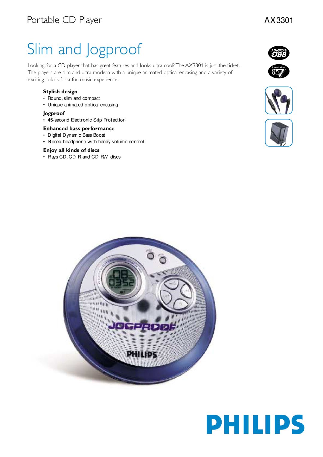 Philips AX3301/15, AX3301/16 manual Stylish design, Jogproof, Enhanced bass performance, Enjoy all kinds of discs 