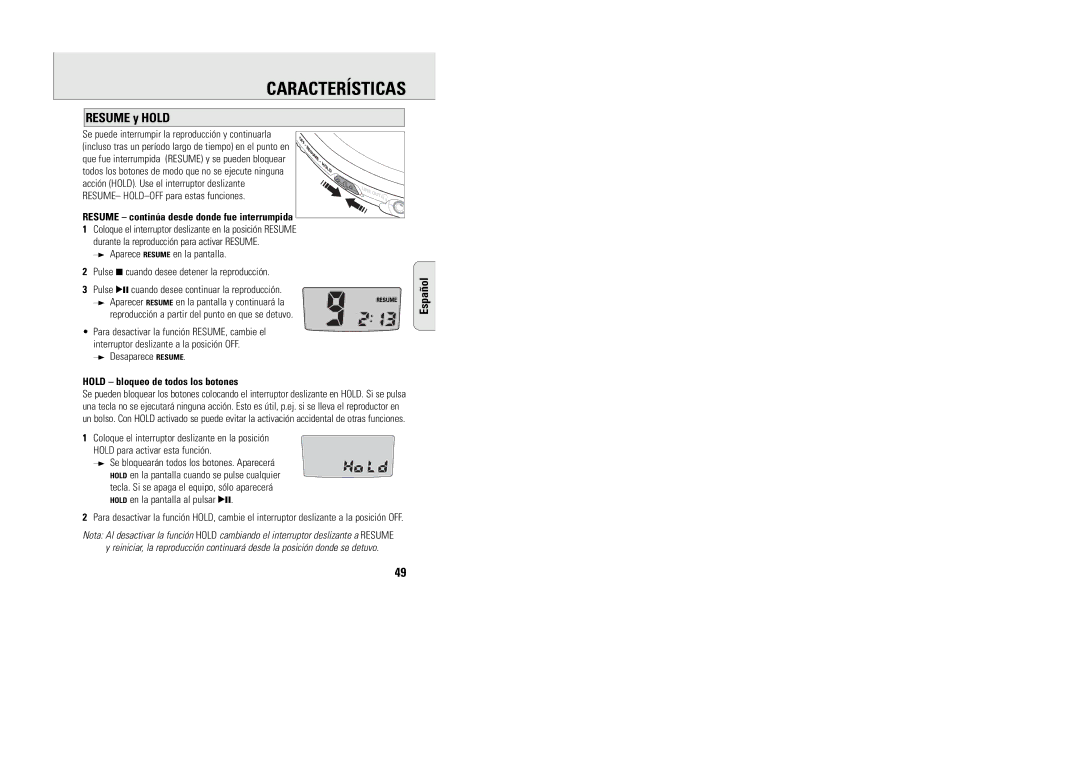 Philips AX5003 manual Resume y Hold, Desaparece Resume, Hold bloqueo de todos los botones 