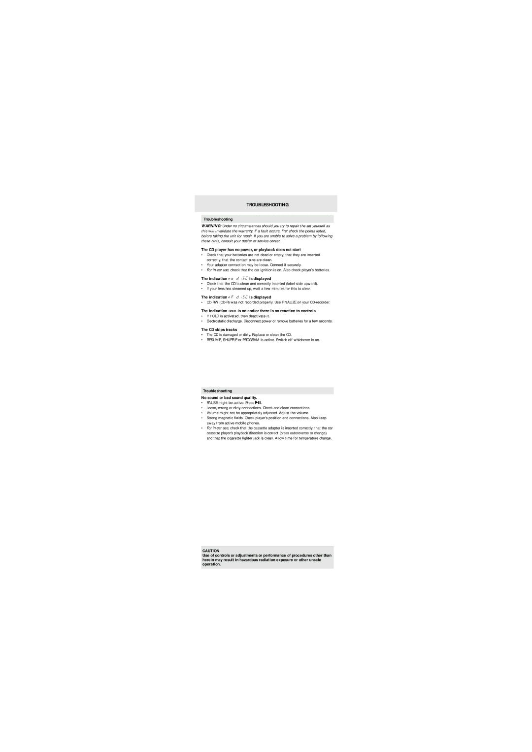 Philips AX5100/00 manual Troubleshooting, Indication no diSC is displayed, Indication nF diSC is displayed, CD skips tracks 