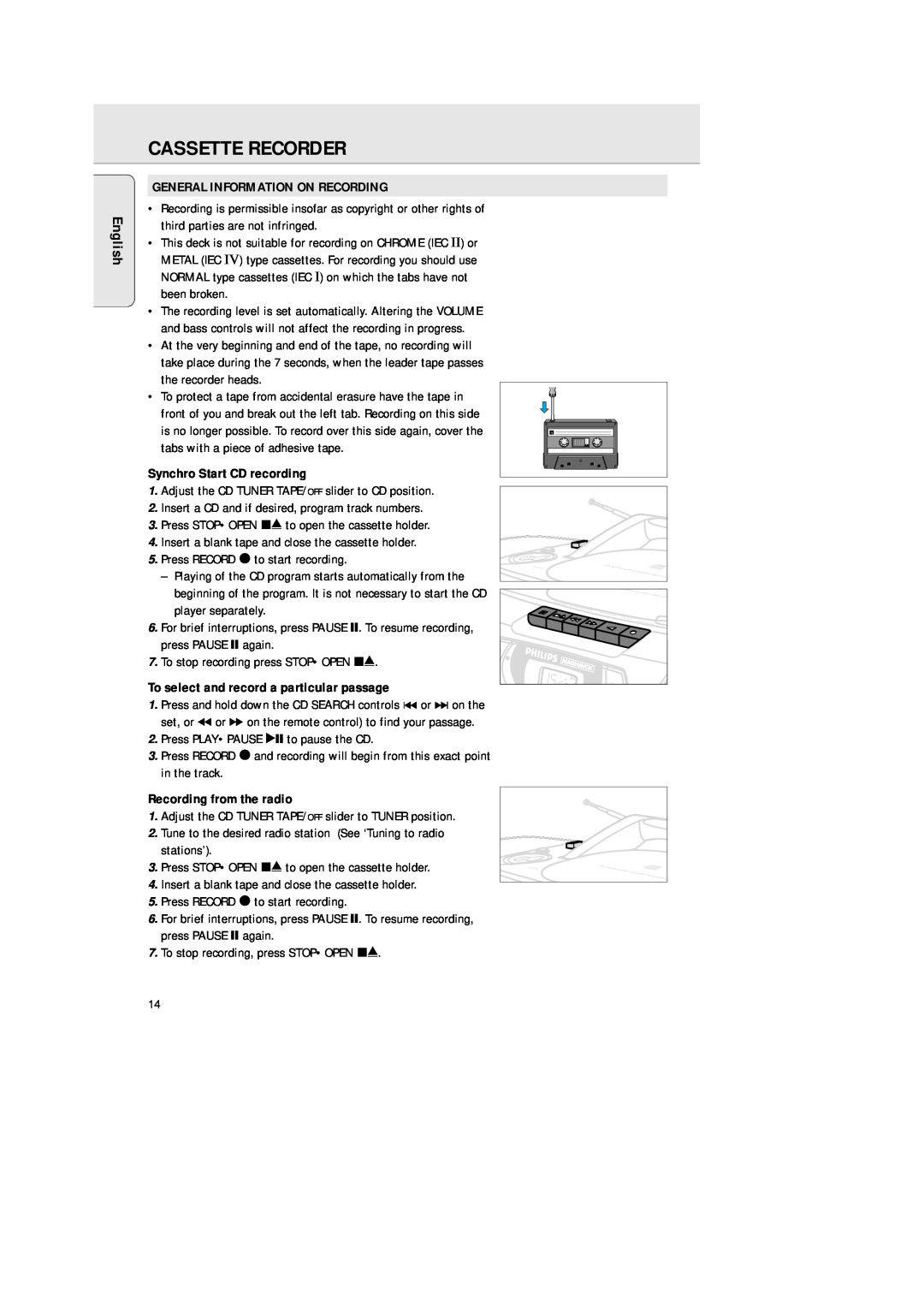 Philips AZ 1025 manual Cassette Recorder, English, General Information On Recording, Synchro Start CD recording 