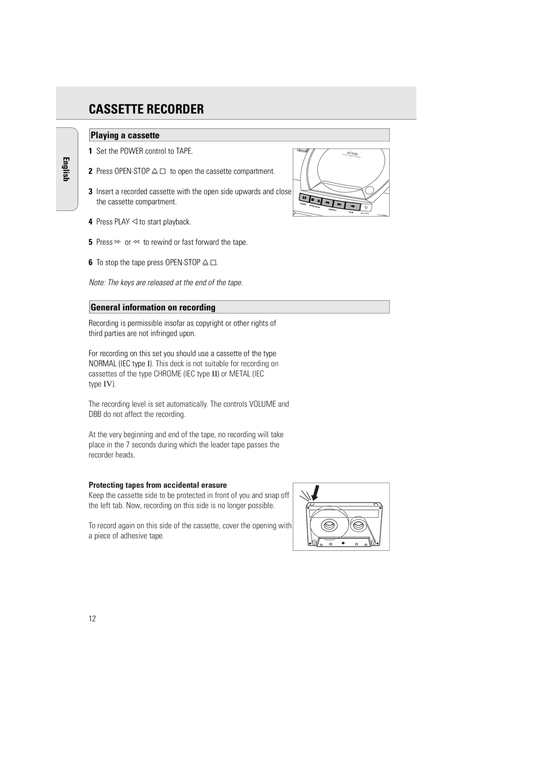 Philips AZ 1030 manual Cassette Recorder, Playing a cassette, General information on recording 