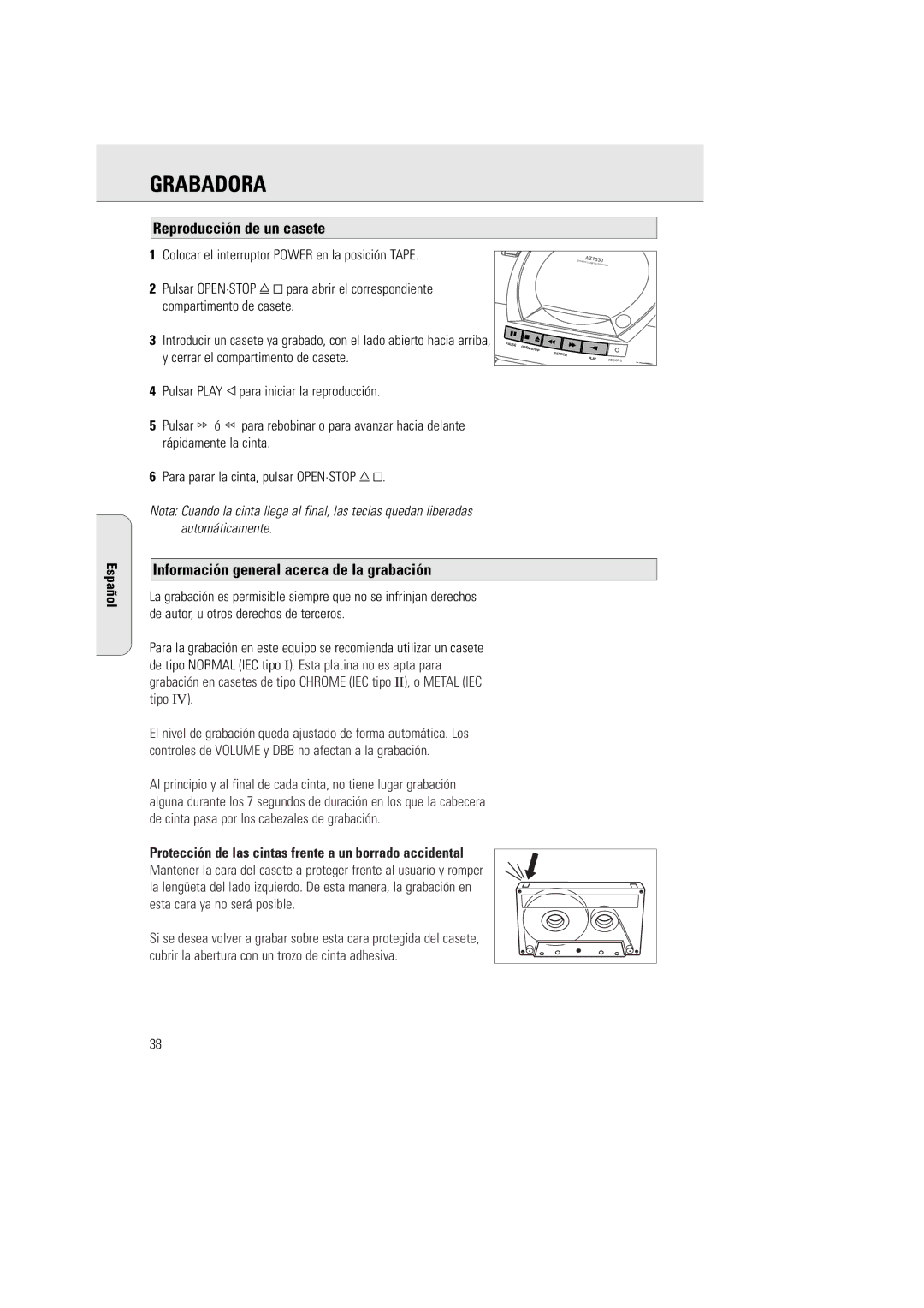 Philips AZ 1030 manual Grabadora, Reproducción de un casete, Información general acerca de la grabación 